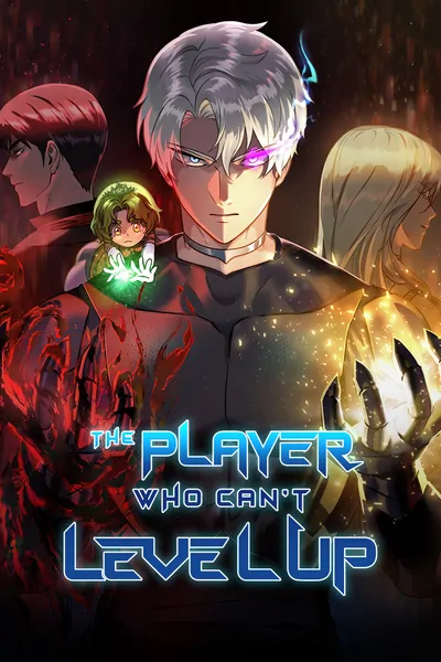 The Player Who Can't Level Up [Official]
